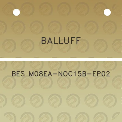 balluff-bes-m08ea-noc15b-ep02