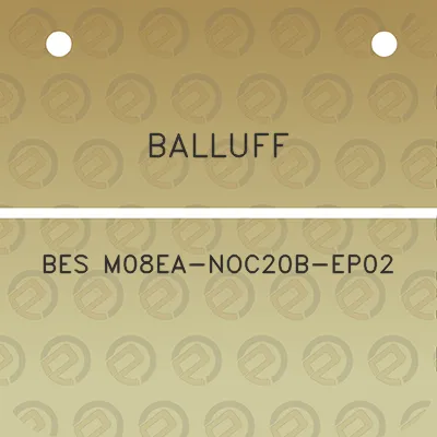 balluff-bes-m08ea-noc20b-ep02