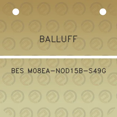 balluff-bes-m08ea-nod15b-s49g