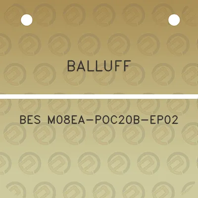 balluff-bes-m08ea-poc20b-ep02