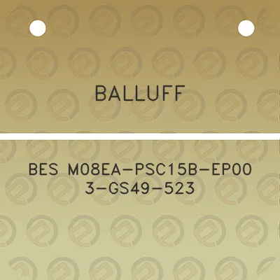 balluff-bes-m08ea-psc15b-ep00-3-gs49-523