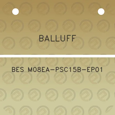 balluff-bes-m08ea-psc15b-ep01