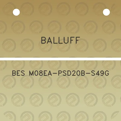 balluff-bes-m08ea-psd20b-s49g