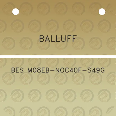 balluff-bes-m08eb-noc40f-s49g