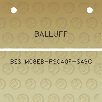 balluff-bes-m08eb-psc40f-s49g