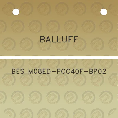 balluff-bes-m08ed-poc40f-bp02