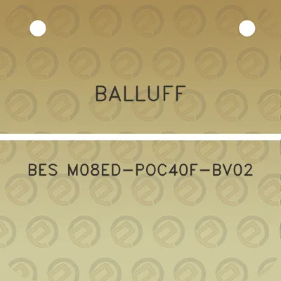 balluff-bes-m08ed-poc40f-bv02