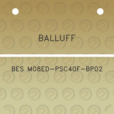 balluff-bes-m08ed-psc40f-bp02