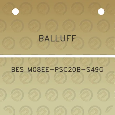 balluff-bes-m08ee-psc20b-s49g