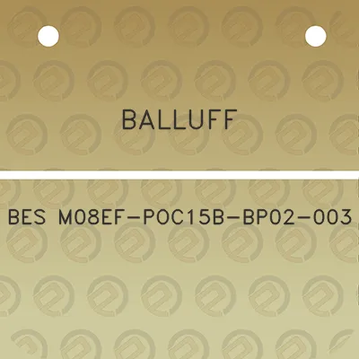 balluff-bes-m08ef-poc15b-bp02-003