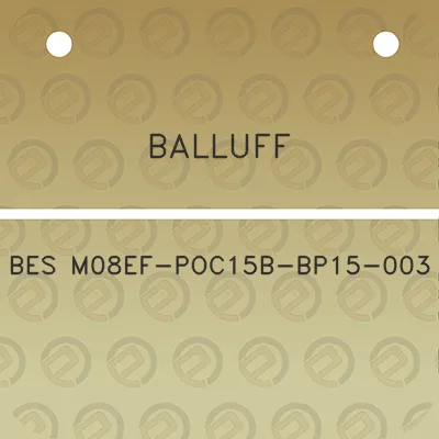 balluff-bes-m08ef-poc15b-bp15-003