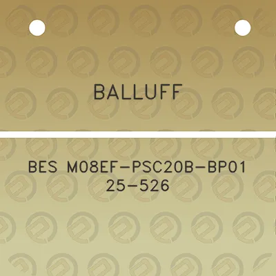 balluff-bes-m08ef-psc20b-bp01-25-526