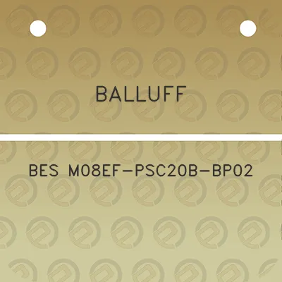 balluff-bes-m08ef-psc20b-bp02