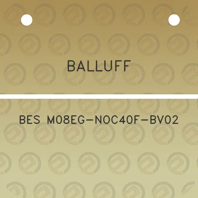 balluff-bes-m08eg-noc40f-bv02