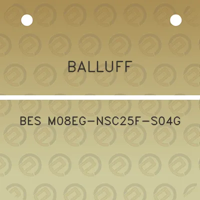 balluff-bes-m08eg-nsc25f-s04g