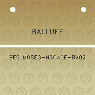 balluff-bes-m08eg-nsc40f-bv02