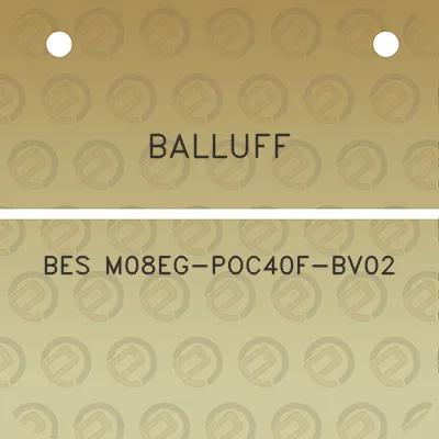 balluff-bes-m08eg-poc40f-bv02