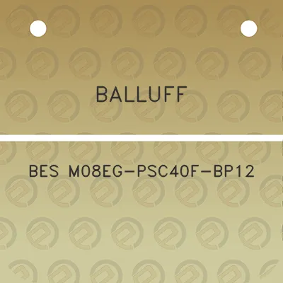 balluff-bes-m08eg-psc40f-bp12