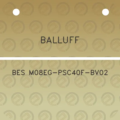 balluff-bes-m08eg-psc40f-bv02