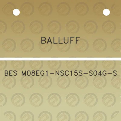 balluff-bes-m08eg1-nsc15s-s04g-s