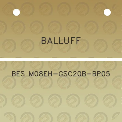 balluff-bes-m08eh-gsc20b-bp05