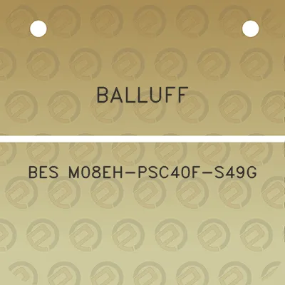 balluff-bes-m08eh-psc40f-s49g