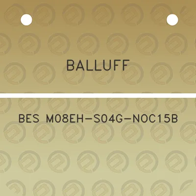 balluff-bes-m08eh-s04g-noc15b