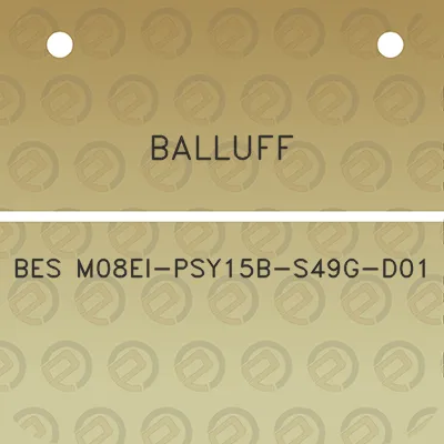 balluff-bes-m08ei-psy15b-s49g-d01