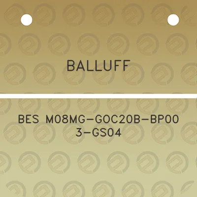 balluff-bes-m08mg-goc20b-bp00-3-gs04