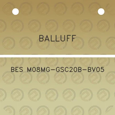 balluff-bes-m08mg-gsc20b-bv05