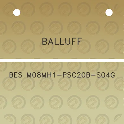 balluff-bes-m08mh1-psc20b-s04g