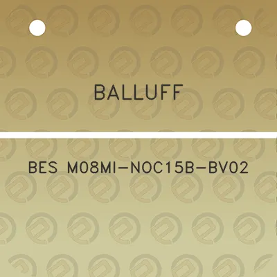 balluff-bes-m08mi-noc15b-bv02