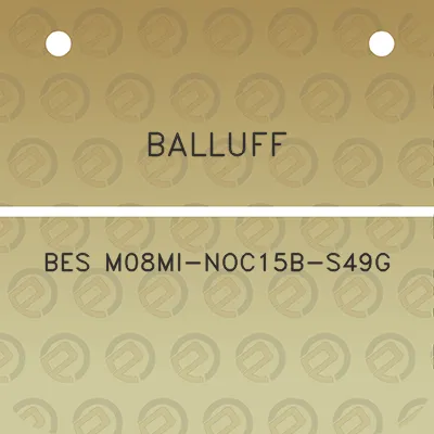 balluff-bes-m08mi-noc15b-s49g