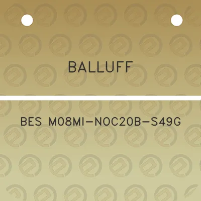 balluff-bes-m08mi-noc20b-s49g