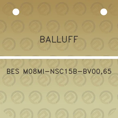 balluff-bes-m08mi-nsc15b-bv0065