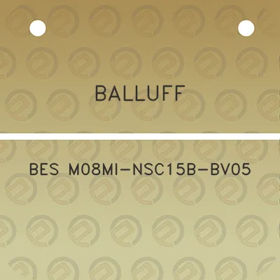 balluff-bes-m08mi-nsc15b-bv05