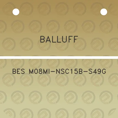 balluff-bes-m08mi-nsc15b-s49g