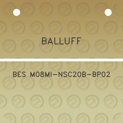 balluff-bes-m08mi-nsc20b-bp02