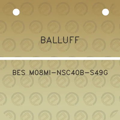 balluff-bes-m08mi-nsc40b-s49g