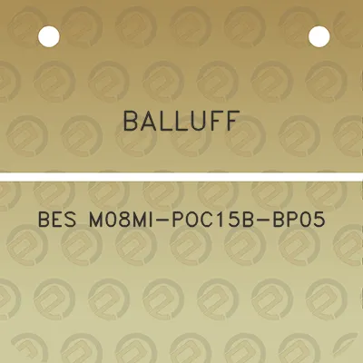 balluff-bes-m08mi-poc15b-bp05