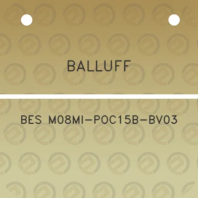 balluff-bes-m08mi-poc15b-bv03