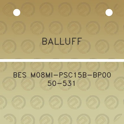 balluff-bes-m08mi-psc15b-bp00-50-531