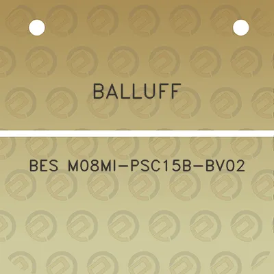 balluff-bes-m08mi-psc15b-bv02