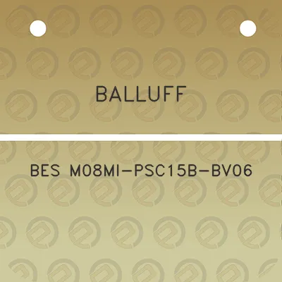 balluff-bes-m08mi-psc15b-bv06