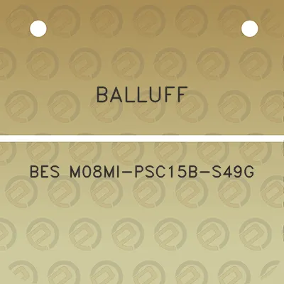 balluff-bes-m08mi-psc15b-s49g