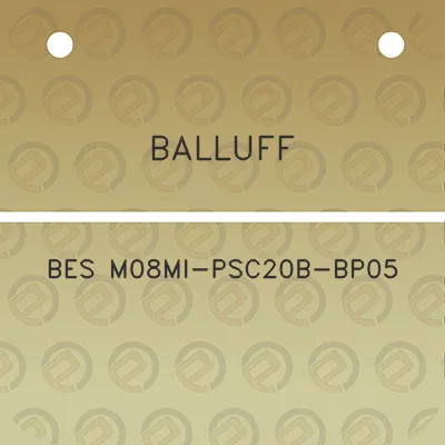 balluff-bes-m08mi-psc20b-bp05