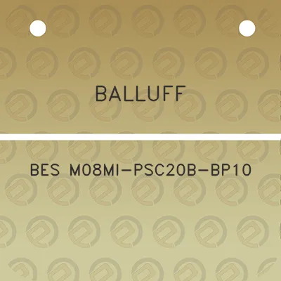 balluff-bes-m08mi-psc20b-bp10