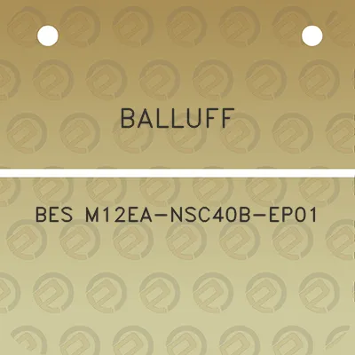 balluff-bes-m12ea-nsc40b-ep01