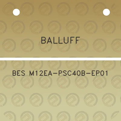 balluff-bes-m12ea-psc40b-ep01