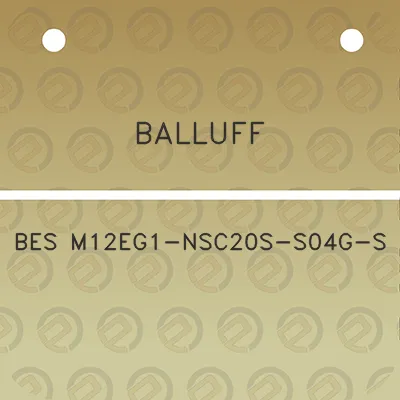 balluff-bes-m12eg1-nsc20s-s04g-s